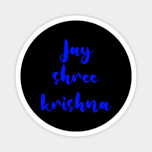 Jai shree krishna for Krishna lovers Magnet